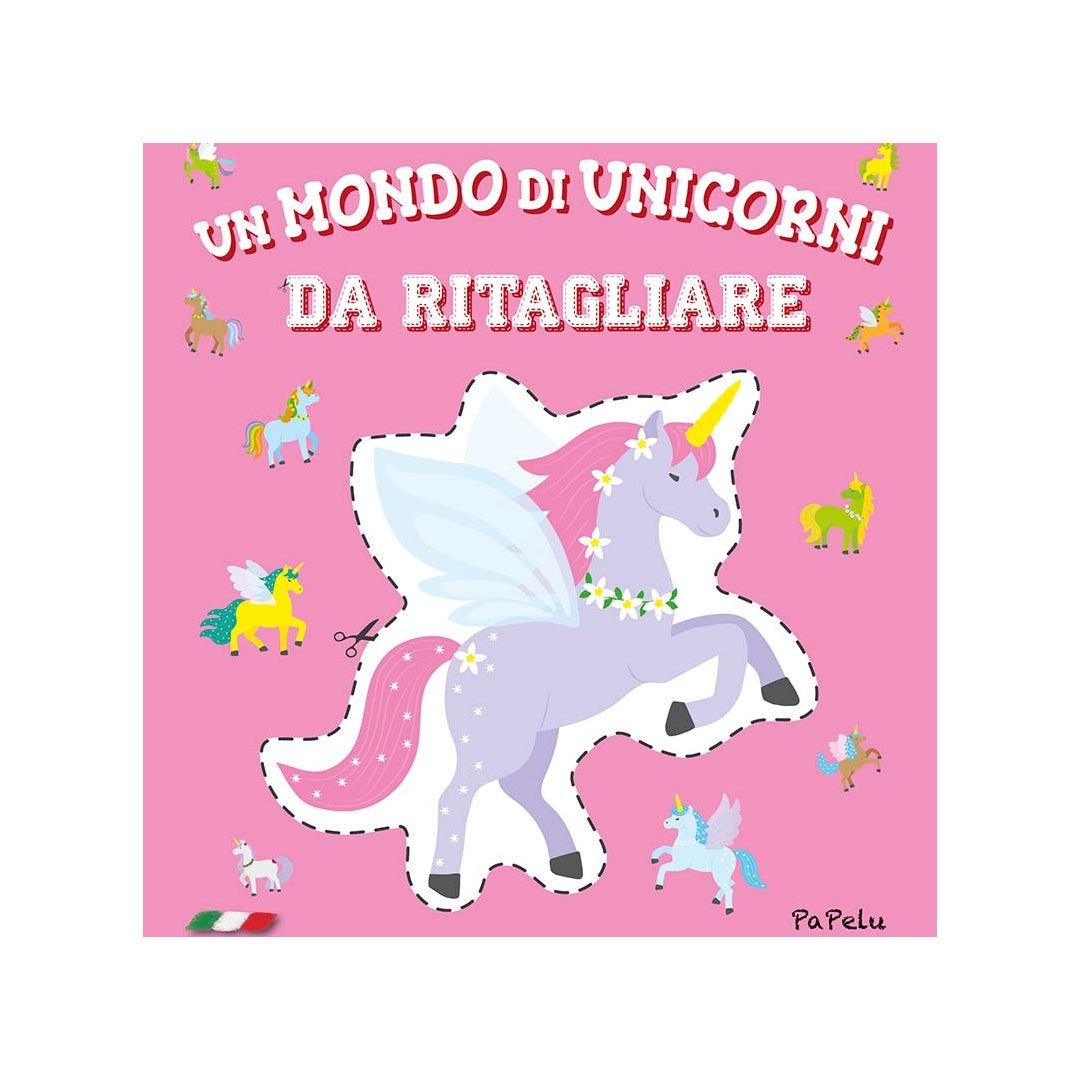 Un Mondo di Unicorni da Ritagliare